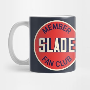 SLADE Fan Club Member Mug